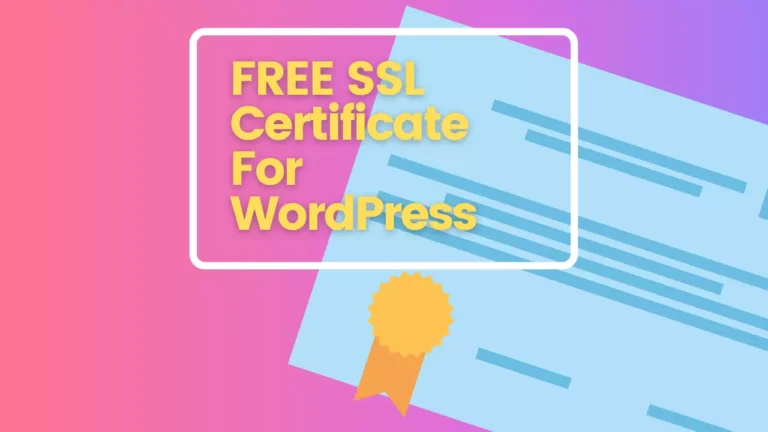 FREE SSL Certificate For WordPress